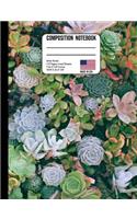 Composition Notebook Wide Ruled: Succulent Garden Back to School Composition Book for Teachers, Students, Kids and Teens