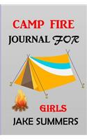 Camp Fire Journal for Girls: Apex Composition Lined Notebook, Travel Log Book, Summer Vacation Trip Diary, for Ages 3,4,5,6,7,8,9-Adults