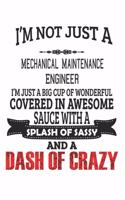 I'm Not Just A Mechanical Maintenance Engineer