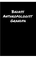 Badass Anthropologist Grandpa