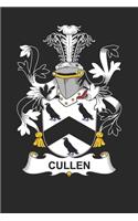 Cullen: Cullen Coat of Arms and Family Crest Notebook Journal (6 x 9 - 100 pages)