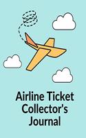 Airline Ticket Collector's Journal