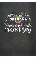 It Takes a Special Grandma to Hear What a Child Cannot Say