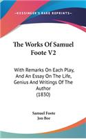 The Works of Samuel Foote V2