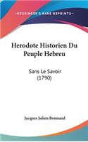Herodote Historien Du Peuple Hebreu