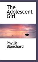 The Adolescent Girl