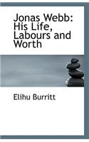 Jonas Webb: His Life, Labours and Worth(English)