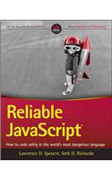 Reliable JavaScript - How to Code Safely in the World's Most Dangerous Language