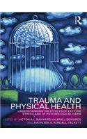 Trauma and Physical Health