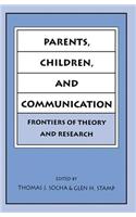Parents, Children, and Communication