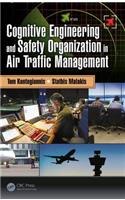 Cognitive Engineering and Safety Organization in Air Traffic Management