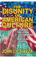 The Disunity of American Culture