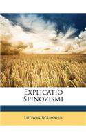 Explicatio Spinozismi