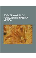 Pocket Manual of Homeopathic Materia Medica