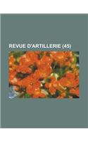 Revue D'Artillerie (45): Hearing Before the Special Oversight Panel on the Merchant Marine of the Committee on National Security, House of Representatives(English)