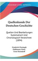 Quellenkunde Der Deutschen Geschichte