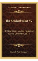 The Knickerbocker V2