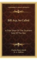 Bill Arp, So Called
