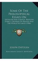 Some of the Philosophical Essays on