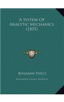 A System Of Analytic Mechanics (1855)