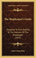 The Shopkeeper's Guide