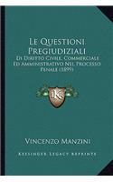 Le Questioni Pregiudiziali