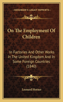 On The Employment Of Children