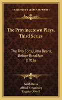 Provincetown Plays, Third Series