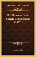 Fallimento Delle Societa Commerciali (1897)