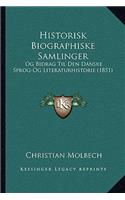 Historisk Biographiske Samlinger