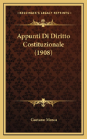 Appunti Di Diritto Costituzionale (1908)