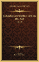 Recherches Experimentales Sur L'Eau Et Le Vent (1810)