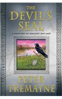 The Devil's Seal: A Mystery of Ancient Ireland: A Mystery of Ancient Ireland