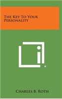 The Key to Your Personality