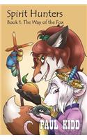 Spirit Hunters - Book 1