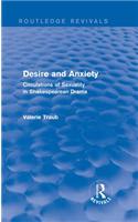 Desire and Anxiety (Routledge Revivals)