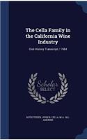 The Cella Family in the California Wine Industry