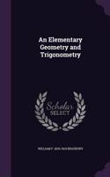 An Elementary Geometry and Trigonometry