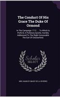 Conduct Of His Grace The Duke Of Ormond