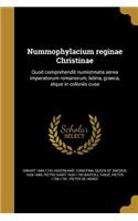 Nummophylacium Reginae Christinae