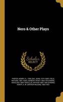 Nero & Other Plays