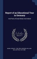 Report of an Educational Tour in Germany