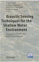 Acoustic Sensing Techniques for the Shallow Water Environment