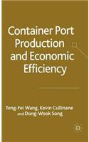 Container Port Production and Economic Efficiency