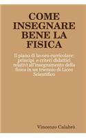 Come Insegnare Bene La Fisica