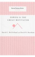 Power Is the Great Motivator