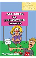ABC Guide To Identifying Skanks