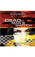 Dead Man's Switch