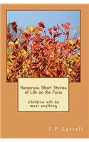 Humorous Short Stories of Life on the Farm