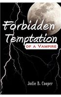 Forbidden Temptation of a Vampire
